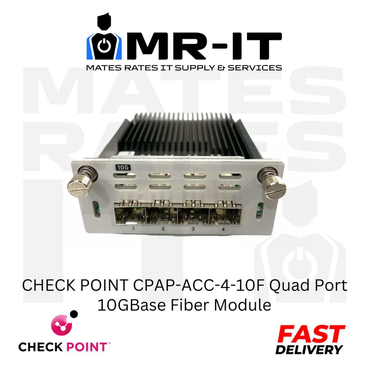 CHECK POINT CPAP-ACC-4-10F Quad Port 10GBase Fiber Module
