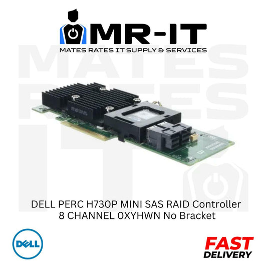 DELL PERC H730P MINI SAS 8 CHANNEL 0XYHWN No Bracket