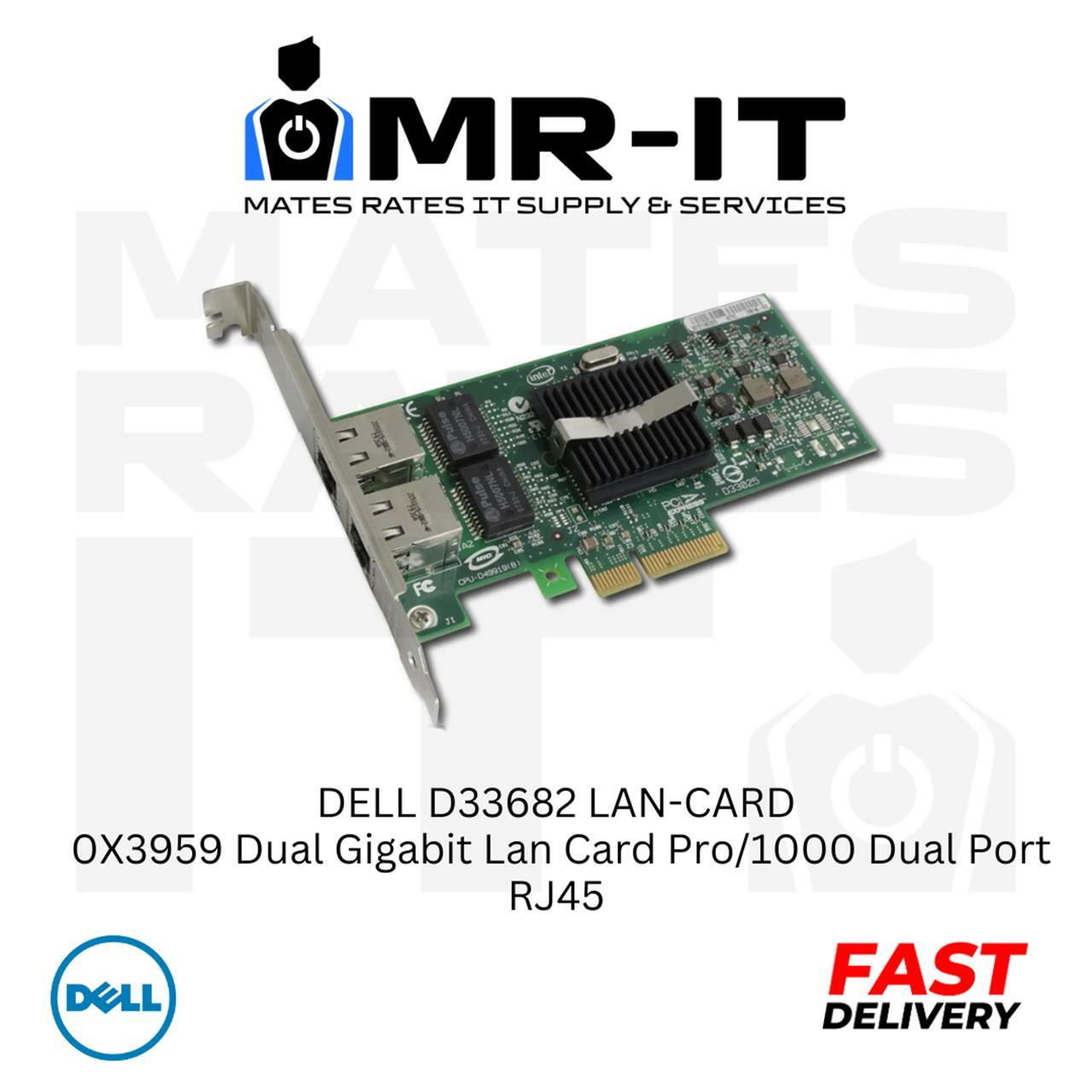 DELL D33682 LAN-CARD-D33682 0X3959 Dual Gigabit Lan Card Pro/1000 Dual Port RJ45