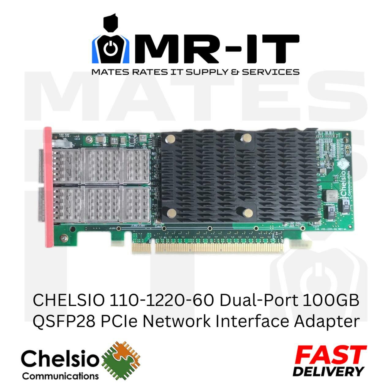 CHELSIO 110-1220-60 Dual-Port 100GB QSFP28 PCIe Network Interface Adapter