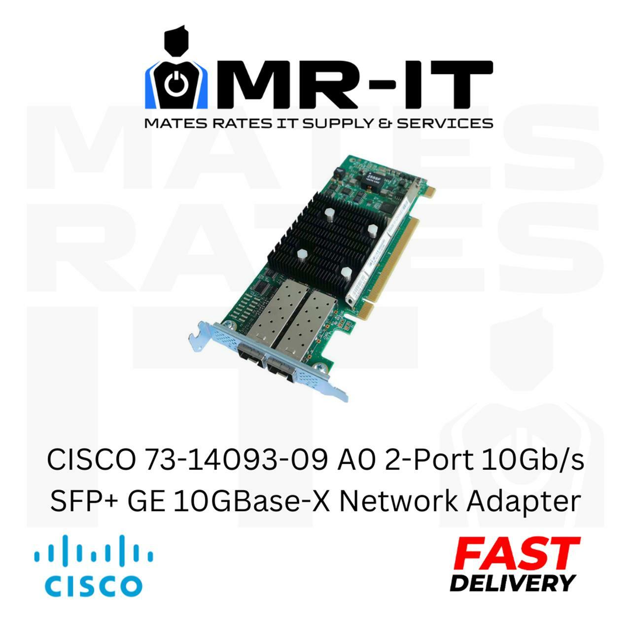 CISCO 73-14093-09 A0 2-Port 10Gb/s SFP+ GE 10GBase-X Network Adapter