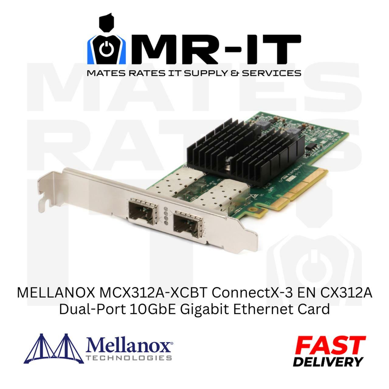 MELLANOX MCX312A-XCBT ConnectX-3 EN CX312A Dual-Port 10GbE Gigabit Ethernet Card